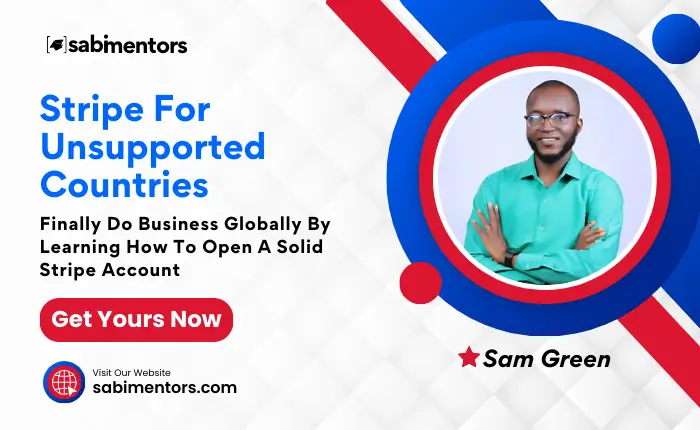 Stripe For Unsupported Countries – Finally Have A Solid Stripe Account To Do Business Globally